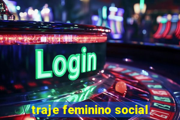 traje feminino social